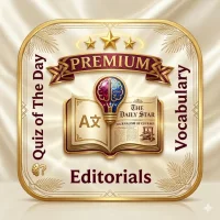 Daily Star Vocab & Editorials
